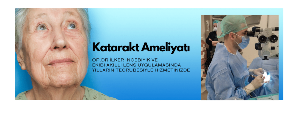 Bursa Katarakt Ameliyatı Bursa Katarakt Ameliyatı